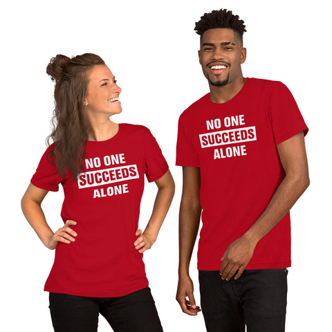 No One Succeeds Alone Unisex t-shirt-Black N Married